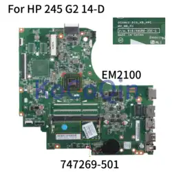 KoCoQin материнская плата для ноутбука hp 245 G2 14-D EM2100 материнская плата 747269-001 747269-501 010195L00 EM2100