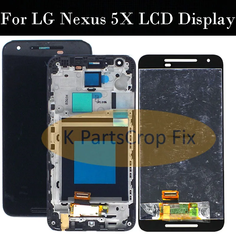 

For 5.2" LG Google Nexus 5X LCD Display Touch Screen Digitizer Assembly For LG Nexus 5X LCD With Frame H791 Replacement Parts