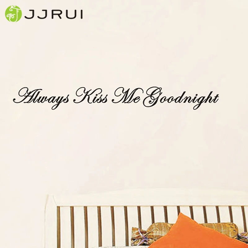 Виниловые наклейки на стену JJRUI Always Kiss Me Good night, 21 цвет, 35,4x3,9 дюйма