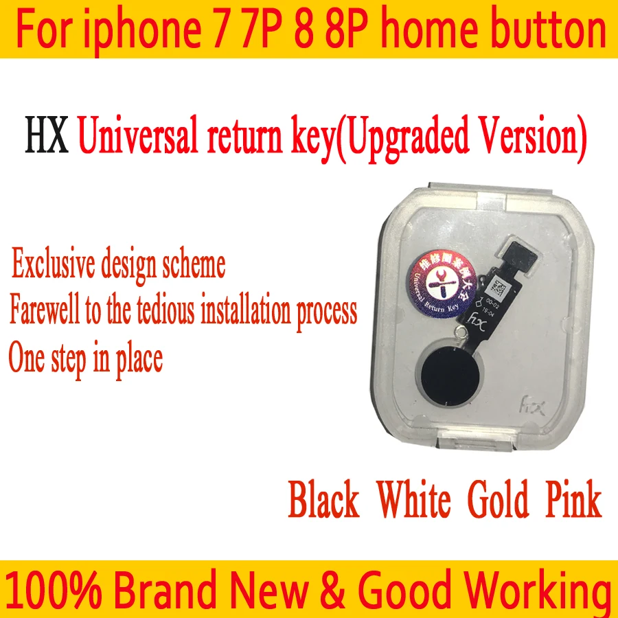 

HX Universal Home Button Return Back Button for iphone 7 7P 8 8P HX Universal return key(Upgraded Version) for iphone 7 7P 8 8P