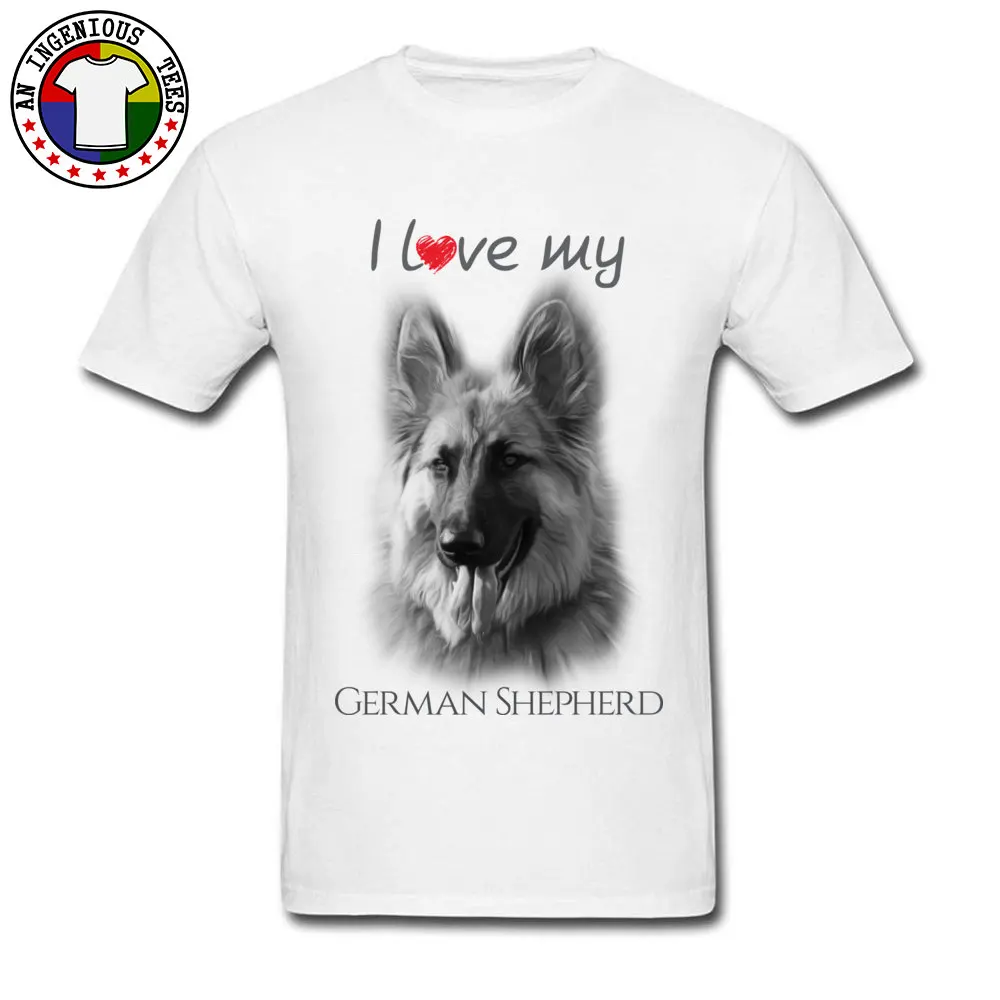 Pure Cotton Adult Short Sleeve I love my German Shepherd Tshirts Slim Fit Tops & Tees 2018 Discount Design O-Neck Tee-Shirt I love my German Shepherd white