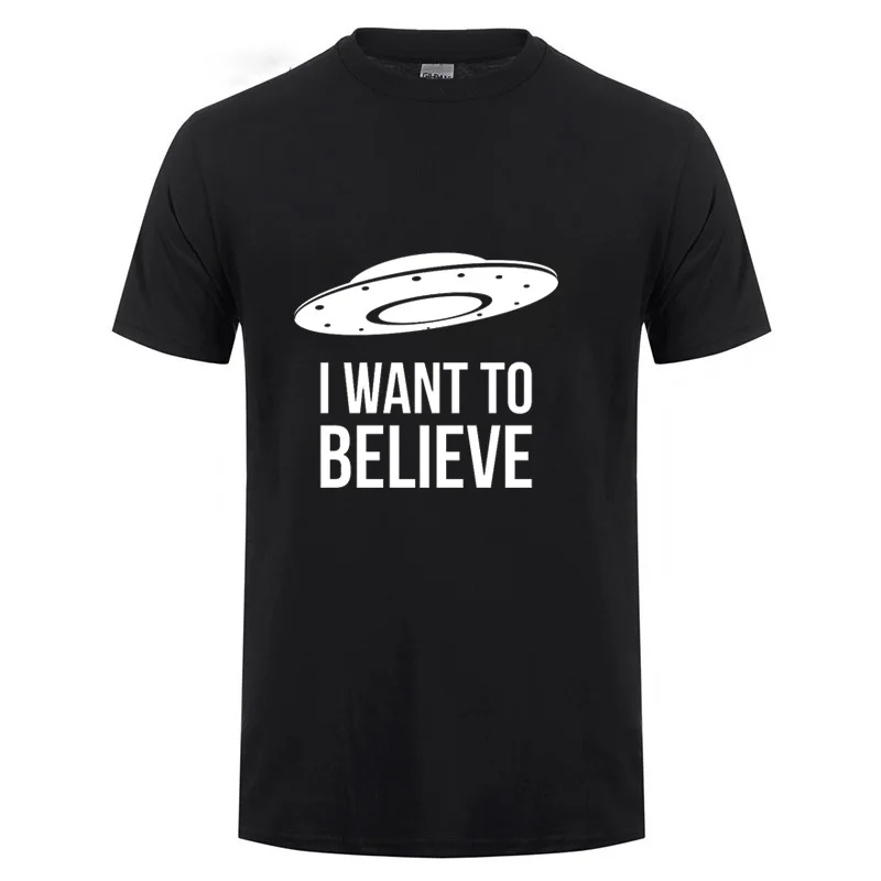 

I Want To Believe Funny Alien T Shirt Men Women Casual Short Sleeve Round Neck Sci Fi Ufo Space X Fiction Files Cotton T-Shirt
