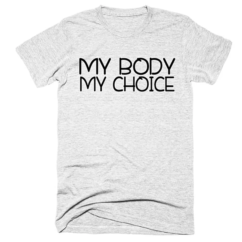 Mens T Shirts Fashion 2018 T Shirt Tops Tshirt Men Casual Basic Cotton T-shirt My Body My Choice Plus Size Slogan Shirt XS-3XL