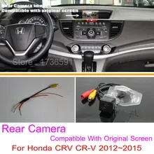 Для Honda CRV CR-V 2012 ~ 2014/RCA & Оригинальный Экран Совместимость/HD Автомобильная Камера Заднего вида/Резервное Копирование Обратный камера