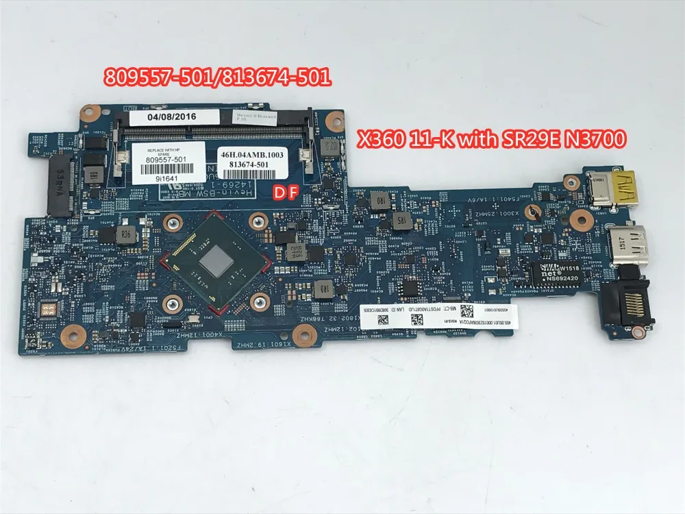 

809557-501 809557-001 for HP Pavilion X360 11-K 110 Series Laptop Motherboard with SR29E N3700 CPU 100% fully testedT-K00