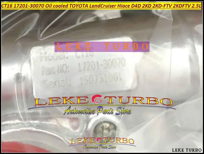 CT16 17201-30070 17201 30070 Turbo Oil cooled Turbocharger For TOYOTA LandCruiser Land Cruiser Hiace D4D 2KD 2KD-FTV 2KDFTV 2.5L (7)