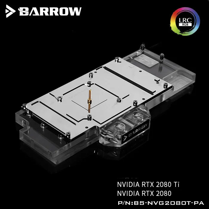 Preise Barrow BS NVG2080T PA, LRC RGB v2 Volle Abdeckung Grafikkarte Wasser Kühlung Blöcke, für Gründer edition Nvidia RTX2080Ti 2080,