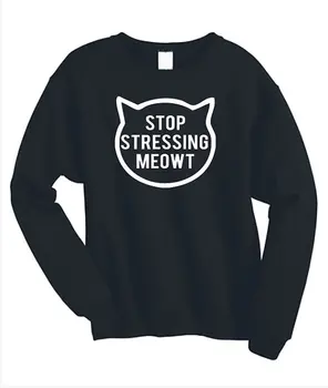 

Stop Stressing Meowt Love Cats Print Women Sweatshirt Jumper Casual Hoody For Lady Funny Black Street Tumblr TZ2-96