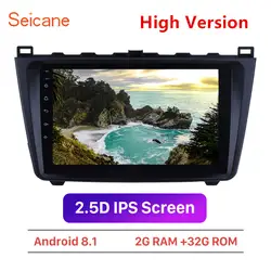 Seicane 2Din Wi-Fi gps 2RAM автомобиля радио Android 8,1 мультимедийный плеер для 2008 2009 2010 2011 2012 2013 2014 2015 Mazda 6 Rui крыло