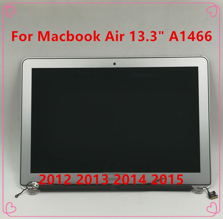 

NEW Original A1466 For Macbook Air 13.3"LCD Screen Display Full Assembly 2012 2013 2014 2015 Year MD231 MD232 MD760 MJVE2 MQD32