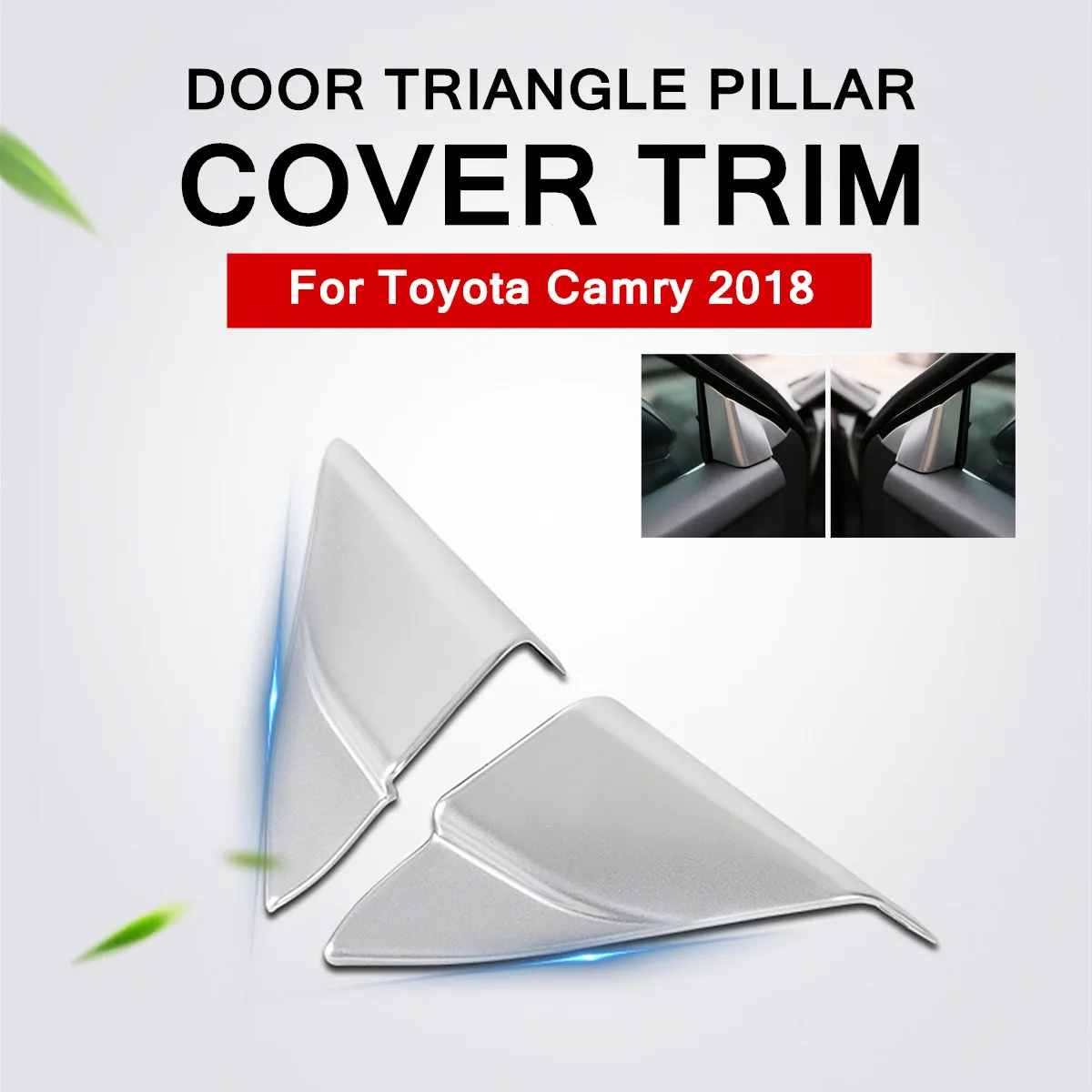 2PCS ABS Chrome Interior Door Triangle Pillar Cover Trim for Toyota