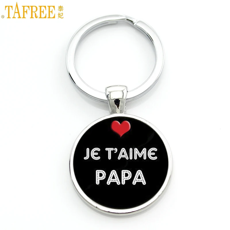 TAFREE, новинка, модный брелок je t'aime papa, подарки для отцов, j'ai un super papa, брелок для ключей, держатель для папы, мужские ювелирные изделия CT477