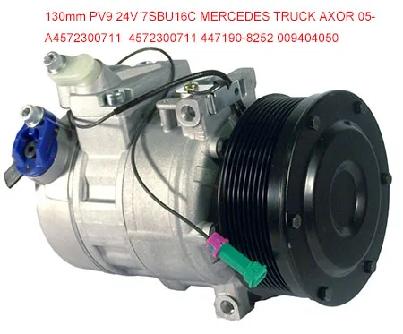 

009404050 447190-8252 auto ac compressor for mercedes benz Trucks Axor 7SBU16C 130mm 12v 9pk