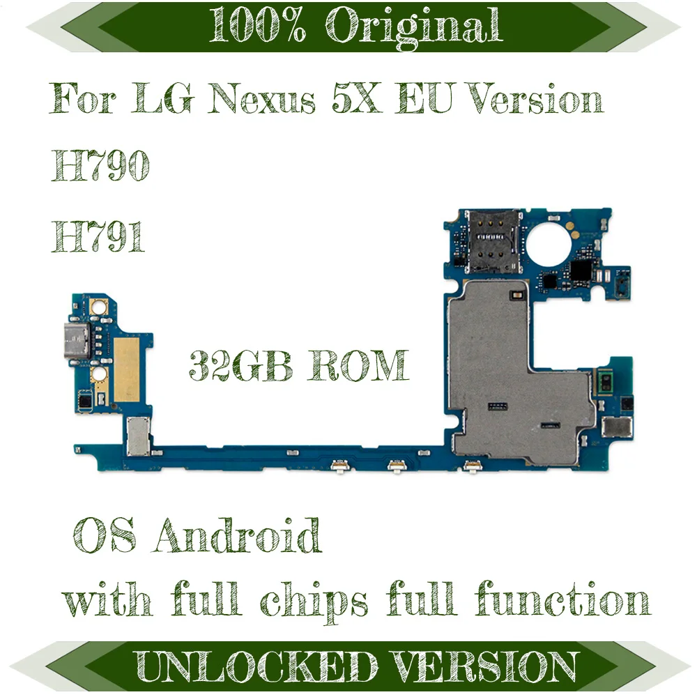 

100% Unlocked Original Motherboard For LG Nexus 5X H790 H791 4G Support Mainboard For Android OS Logic Board With Full Chips