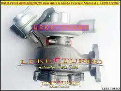 TD03L 49131-06016 897300 8973000926 860070 860128 860147 98102364 Turbo для Opel Astra H Combo C Corsa C Meriva CDTI Z17DTH 1.7L