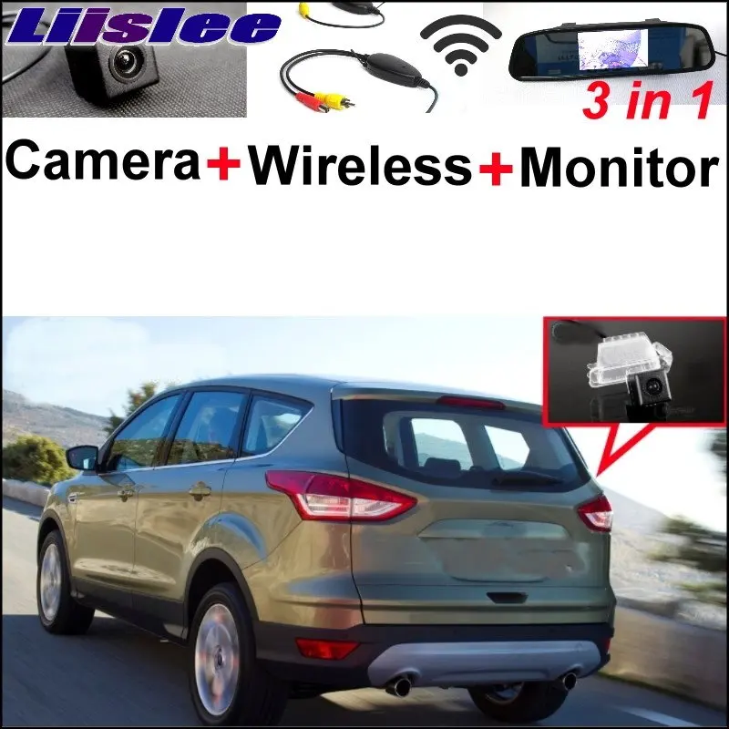 Liislee 3 in1 Wireless Receiver + Mirror Monitor  DIY Backup  Parking System For Ford Kuga 2012~2015 Special Rear View Camera