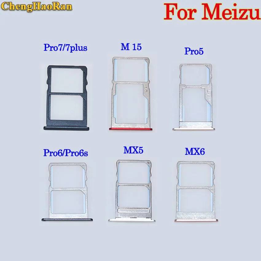 

ChengHaoRan SIM Card Tray for Meizu pro7/7plus M15 pro5 Pro6/Pro6s MX5 MX6