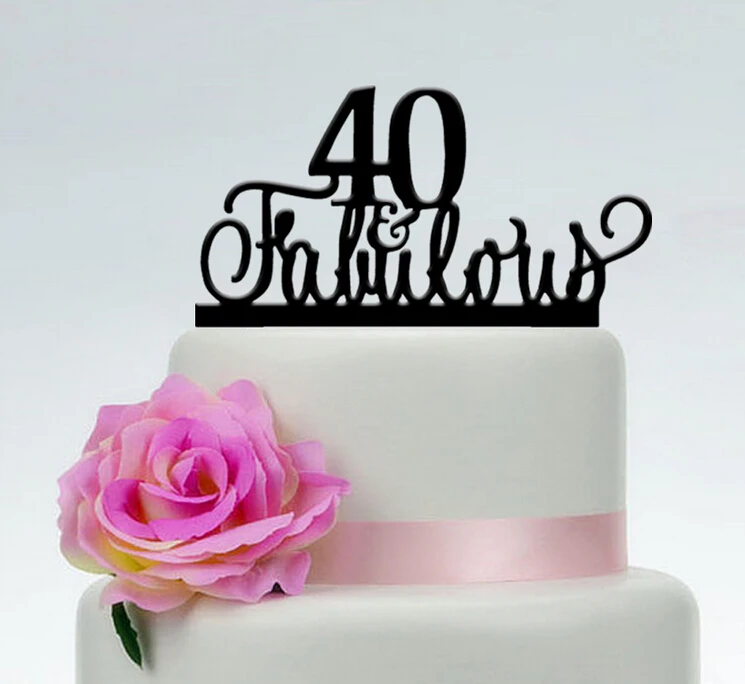 40 & Fabulous birthday cake topper,custom color cake ...