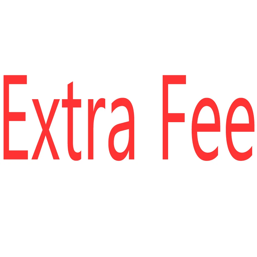 Extra Fee