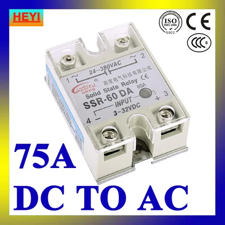 

SSR 75DA DC to AC single phase solid state relay SSR-75DA Input 3-32V DC Output 24-380V AC