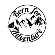 Классная графика Born For Adventure виниловая переводная наклейка для автомобиля Caravan Camper Van мотоцикл ноутбук черный/серебристый/лазер 15*16 см