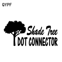 QYPF 17,6 см * 8,2 см NewFashion Shade Tree DOT коннектор красивый виниловый автомобильный стикер благодарная Наклейка на окно C18-0494