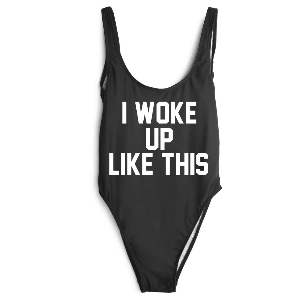 Для женщин пикантные Одна деталь I woke Up Like This купальник боди купальный костюм