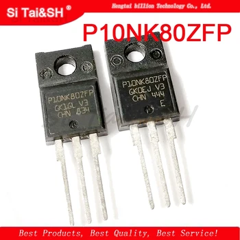 

10pcs/lot 10N80 P10NK80ZFP STP10NK80ZFP TO-220F 10A / 800V LCD MOS field-effect transistor new original