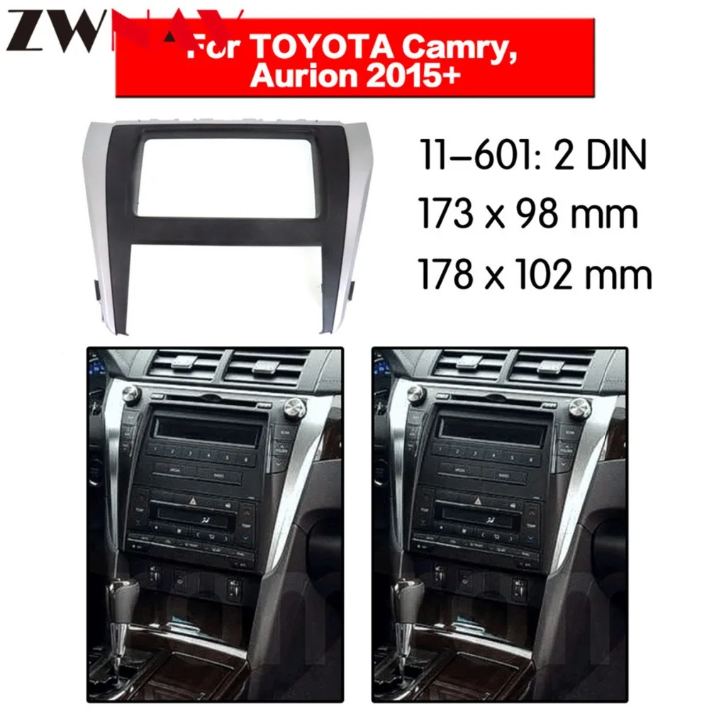 

Car DVD Player frame For TOYOTA CAMRY 2015+ Auto Radio Multimedia gps NAVI fascia