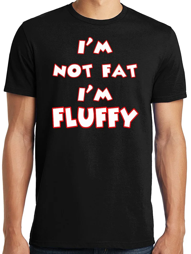 T Shirts Short Sleeve Leisure Fashion Summer Big and Tall King Size I'm Not Fat Fluffy Funny T-Shirt |