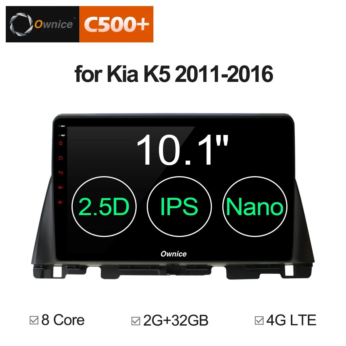 

Ownice G10 C500+ 10.1" Android 8.1 8 Core 2G+32G for KIA K5 optima 2011 - 2016 Car DVD Navi GPS Radio player Vehicle 4G