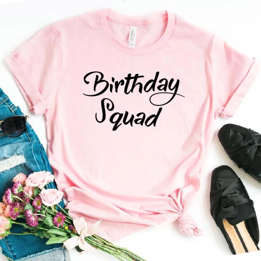 Отряд на день рождения Женская футболка смешные изделия из хлопка футболка подарок для леди Yong Девушка Топ Футболка 6 цветов Прямая поставка S-783 - Цвет: Розовый