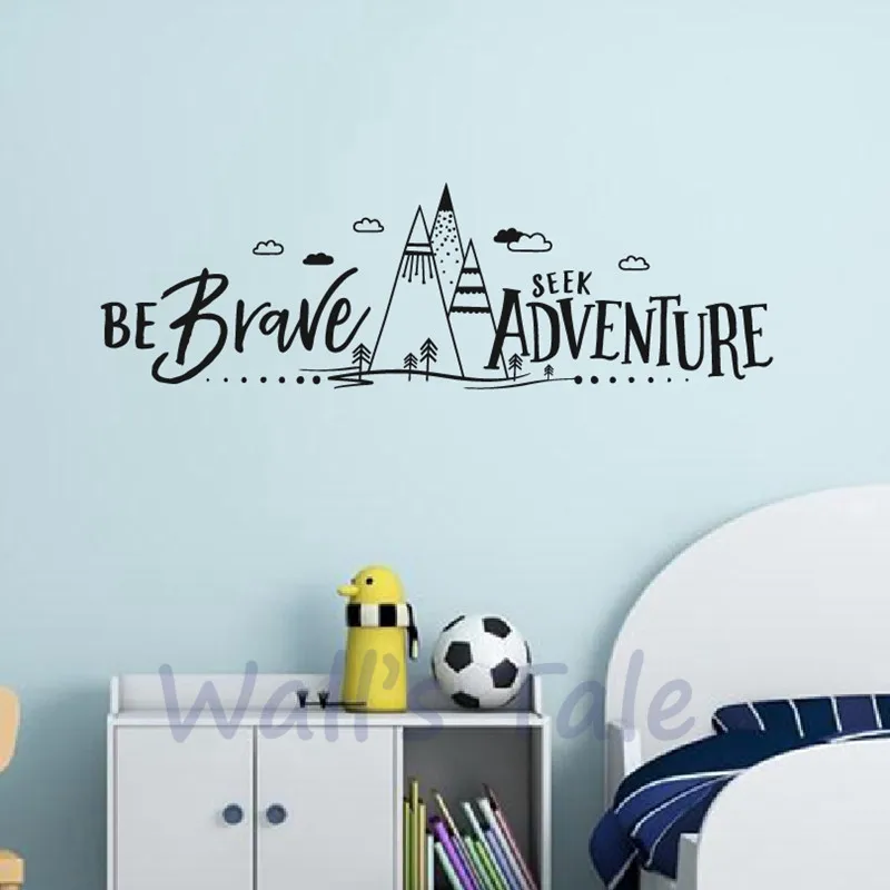 Be Brave Sticker Kids Room Decal