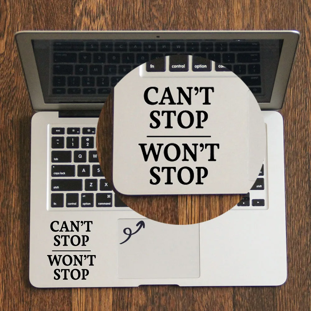 CAN T STOP Quote Trackpad Decal Laptop Sticker for font b Apple b font font b