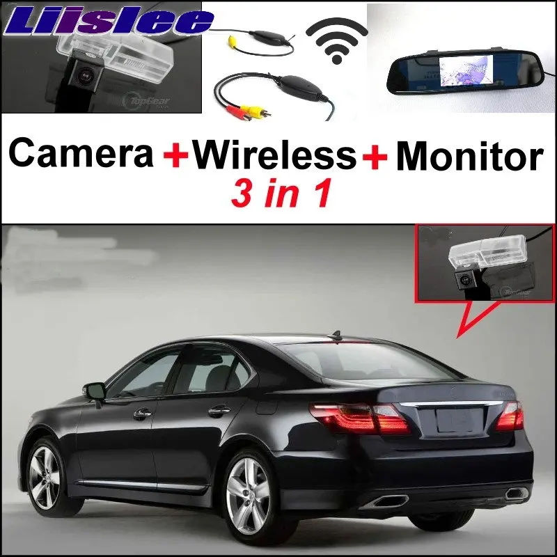 

Liislee 3 in1 Special Rear View Camera + Wireless Receiver + Mirror Monitor Easy Parking System For Lexus LS460 LS600h 2006~2014