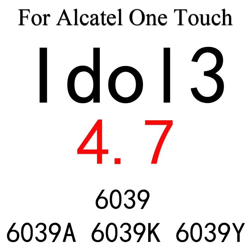 Закаленное Стекло Экран Защитная пленка для Alcatel One Touch idol2 6037 idol3 6039 6045 C3 C9 C7 Pop2 M5 5042 Pixi3 4,5 Pixi4 чехол - Цвет: idol3 47