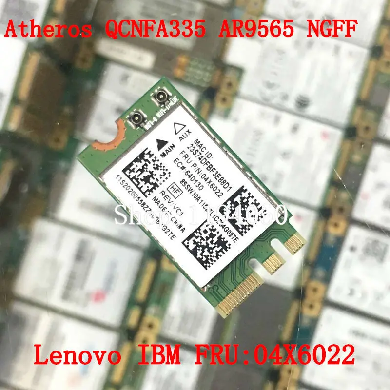 

Atheros QCNFA335 WLAN Wifi Bluetooth4.0 NGFF Wireless Card for Lenovo G40-30 45 70 B50 V1000 FRU:04X6022 WLAN
