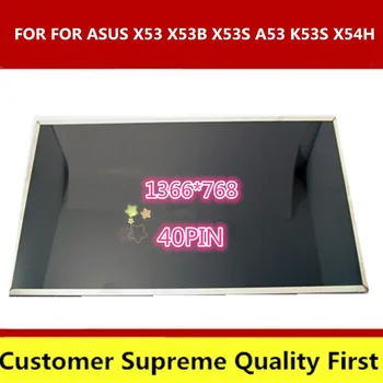 

FOR ASUS X53 X53B X53S A53 K53S X54H Laptop LCD screen N156BGE-L21 B156XW02 LTN156AT02 LP156WH2 N156B6 CLAA156WA11A CLAA156WA12