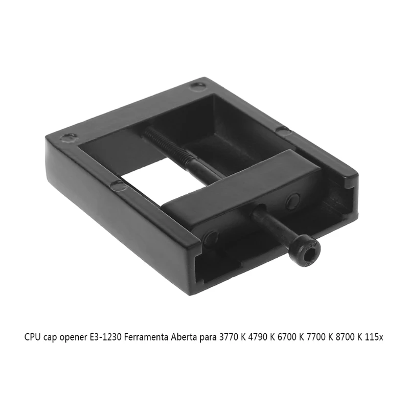 CPU Cap Opener Tool For 3770K 4790K 6700K 7700K 8700K E3 1231 115x Interface 5
