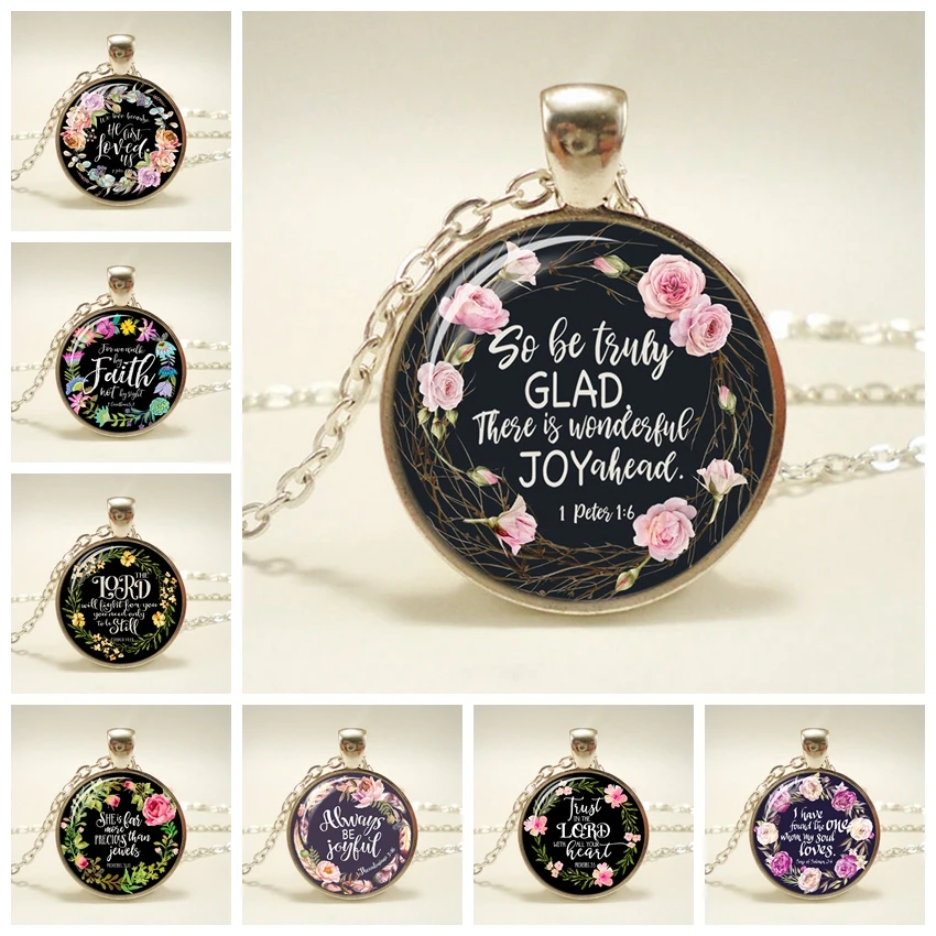 

Faith Bible Verse Quote Necklace Flowers Print Glass Dome Necklace Scripture Jewelry Christian Party Mother Sister Favor Gifts