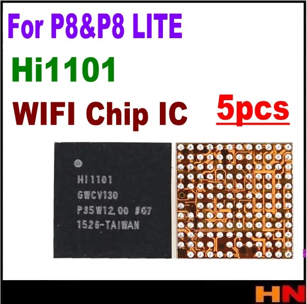 5 шт. для Huawei P8 и Lite Оптовая Продажа новый оригинальный Hi1101 WIFI IC чип Запасная часть
