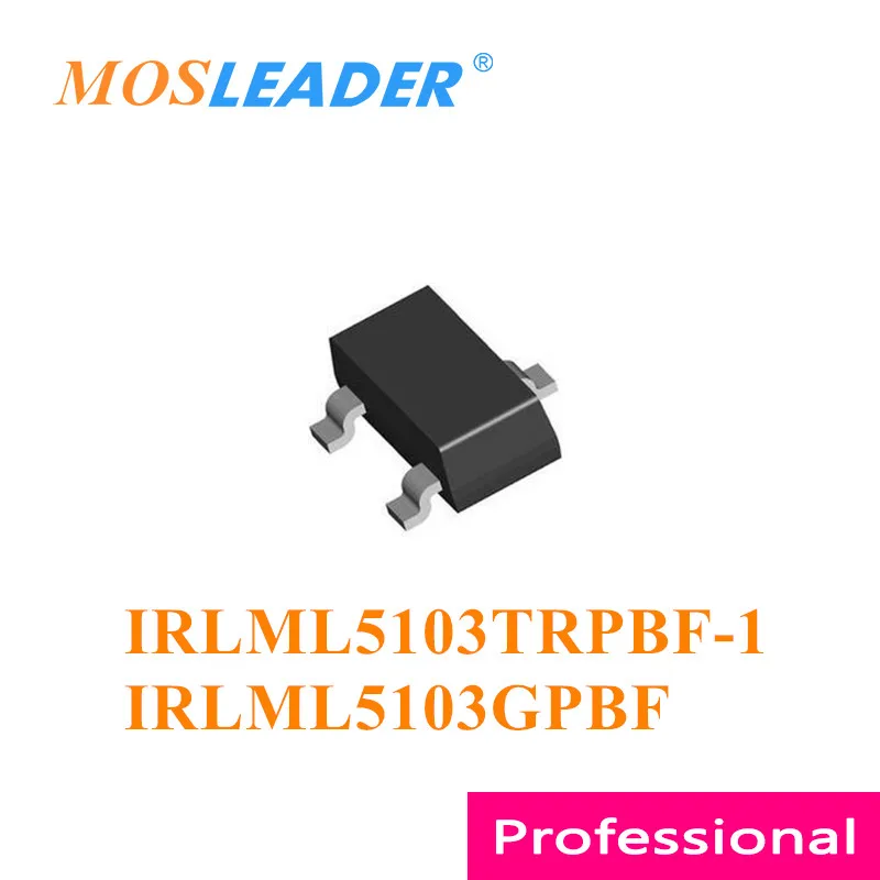 

Mosleader IRLML5103TRPBF-1 IRLML5103GPBF SOT23 3000PCS 20V 30V Chinese Common use IRLML5103G IRLML5103GTR IRLML5103GTRPBF