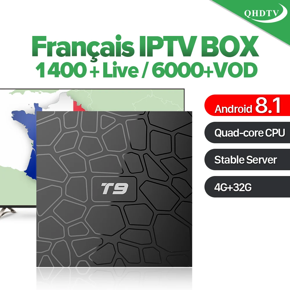 

IPTV France T9 Android 8.1 Smart Tv BOX With 1 Year QHDTV Code IPTV Subscription French Arabic Belgium Netherlands 4G 32G BT4.0