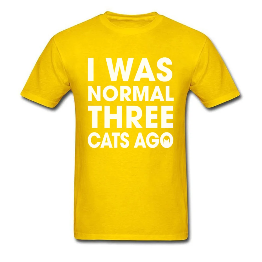 I Was Normal Three Cats Ago_yellow