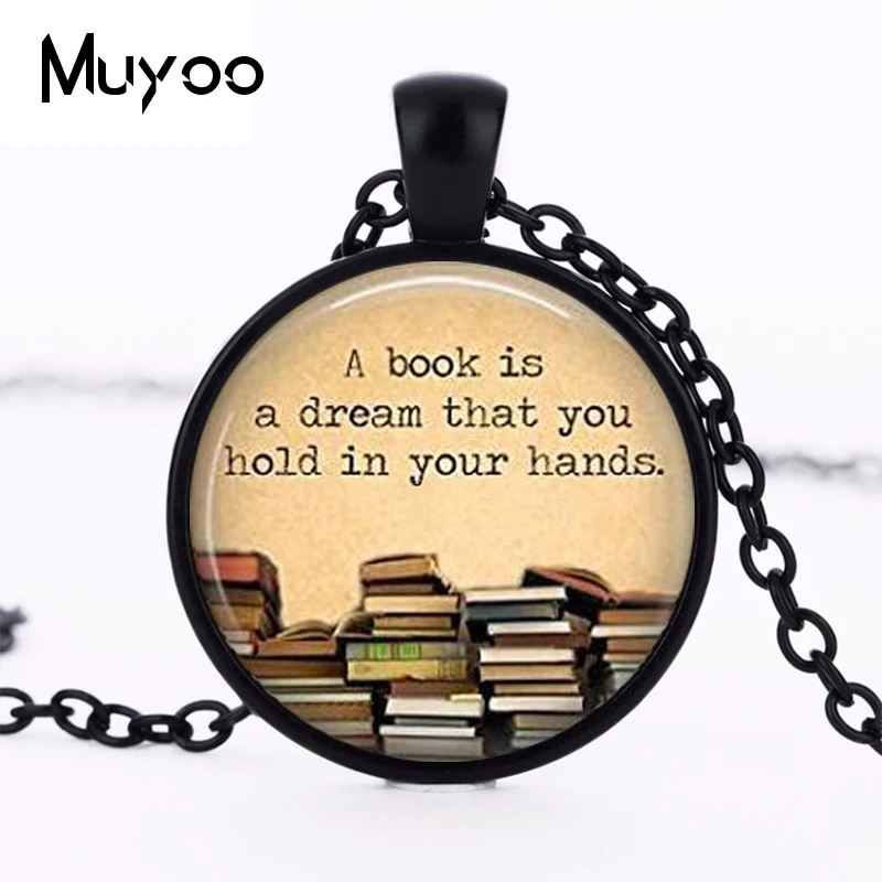 

2017 New Library a Book is a Drem That You Hold in Your Hands Old Books Photo Cabochon Necklace Vintage Books Pendant HZ1
