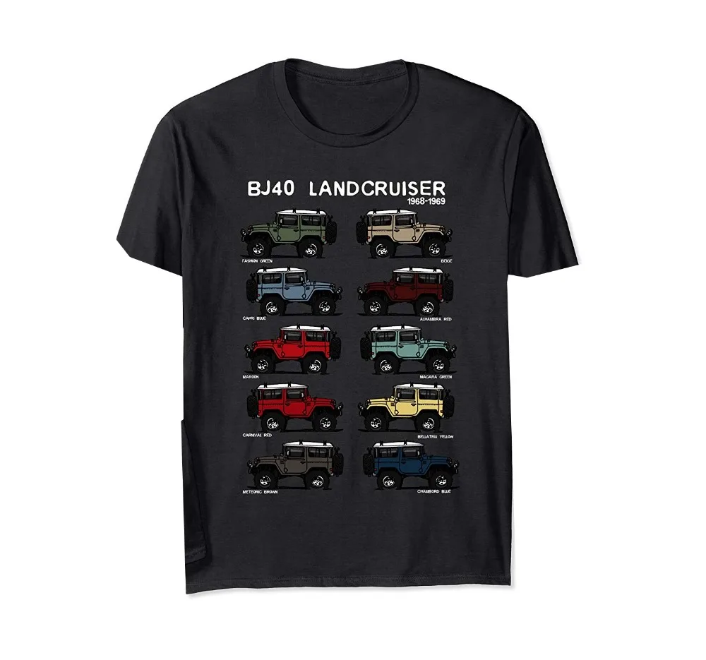 

Bj4 Fj40 Landcruiser Land Cruiser All Colors T-Shirt Birthday Gift2019 Newest Letter Print Short Sleeve Tee Shirt Men