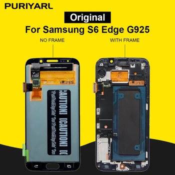 

Original Pantalla LCD For Samsung Galaxy S6 Edge G925F G925 LCD Touch Screen Replacement For Samsung S6 Edge Screen Display