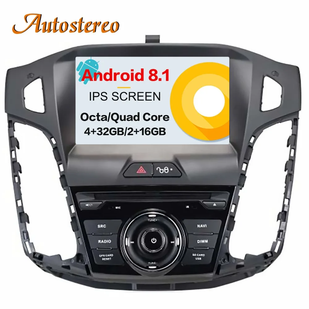 Best Android 8 Car GPS Navigation car DVD Player For Ford Focus 2012-2017 Head unit audio multimedia player radio tape recorder IPS 1