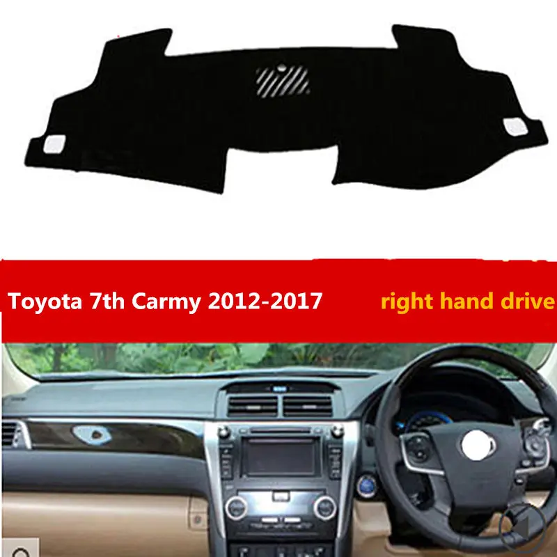 Factory Car Dashboard Cover for Toyota 7th Camry 2012 2017 Right Hand