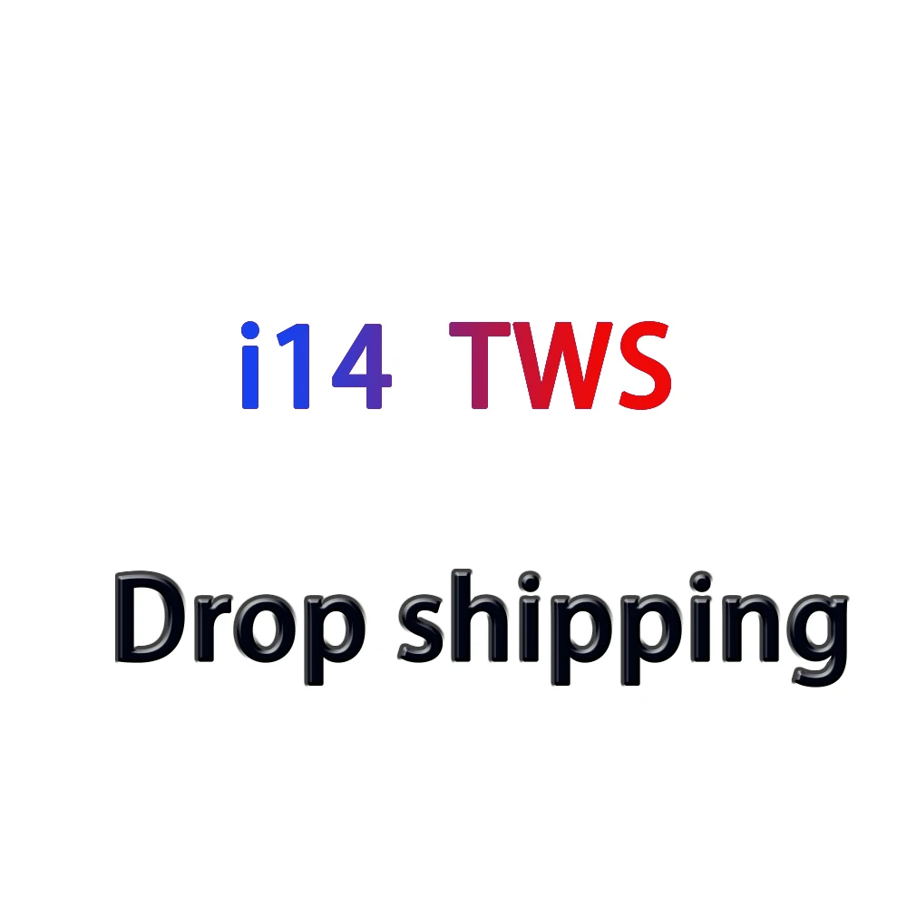 Drop shipping i14 TWS Bluetooth 5.0 Headphone 1:1 Double Calls Smart Touch Earphones For iPhone not I9s I7s I10 Earbuds
